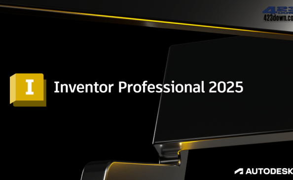 Inventor Professional 2025.0.1 中文破解版 – 423Down